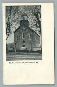 HELLERTOWN PA ST. PAUL'S CHURCH ANTIQUE POSTCARD