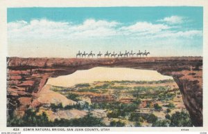 SAN JUAN COUNTY, Utah, 1910-20s; Edwin Natural Bridge