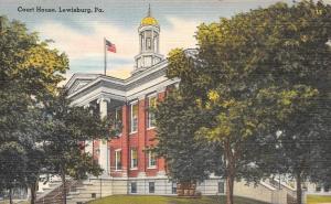 LEWISBURG, PA  Pennsylvania   COURT HOUSE  Court House   c1940's Linen Postcard