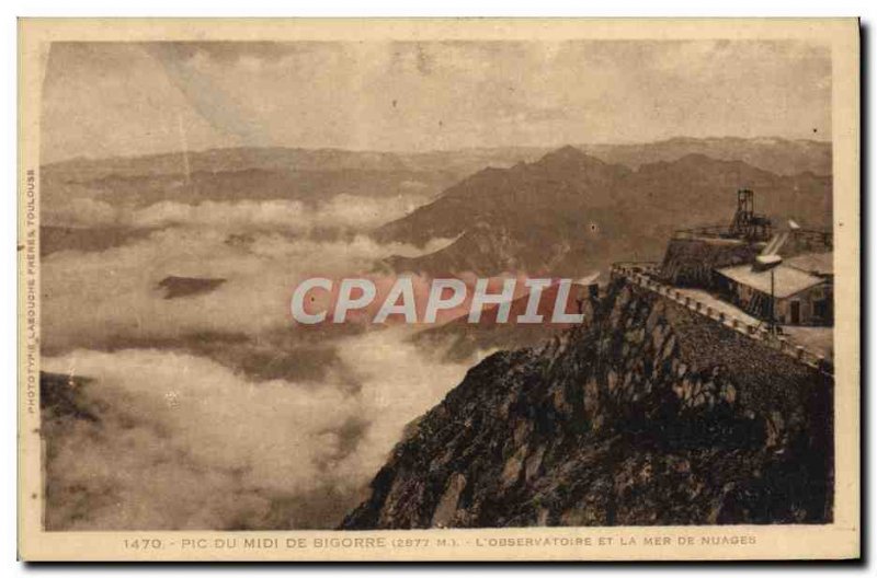 Old Postcard Pic du Midi de Bigorre L & # 39observatoire and the sea of ​