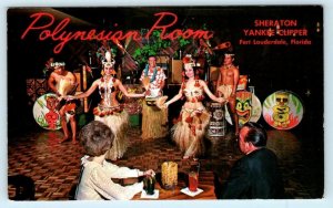 FORT LAUDERDALE FL ~ Sheraton Yankee Clipper POLYNESIAN ROOM Dancers  Postcard