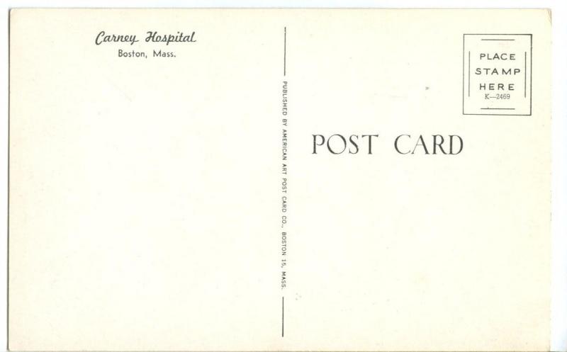 Carney Hospital, Boston, Mass, 1950s unused Postcard 