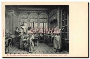 Postcard Old Fashion Palace costume The milliner Management 1795 1799