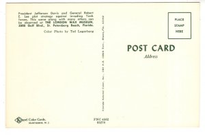 President Davis, Robert E Lee etc Plot War Stategy  , London Wax Museum, Florida