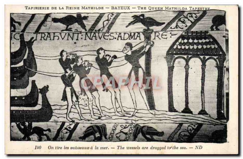 Old Postcard Tapestry of Queen Mathilde Bayeux ships One draws the sea