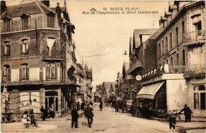 CPA Berck Plage- Rue de l'Imperatrice et Hotel Continental FRANCE (908914)