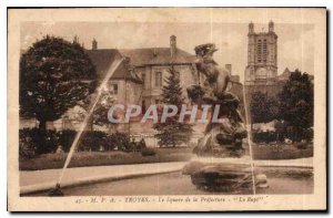 Postcard Troyes Old Square of the Prefecture Rapt