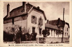 CPA BERSAC-sur-RIVALIER (Hte-VIENNE) - La Poste et les Écoles (293978)