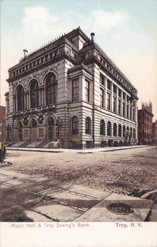 New York Troy Music Hall and Troy Savings Bank