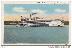 S.S. President on the Mississippi, Muscatine, Iowa,  PU-1943