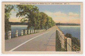 Sand Bar Bridge Road Lake Champlain Vermont 1940s linen postcard