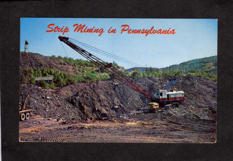 PA Strip Mining Coal In Pit Power Shovel Pennsylvania Postcard