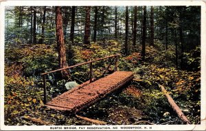 Rustic Bridge Fary Reservation Woodstorck New Hampshire NH Postcard UNP Vintage 