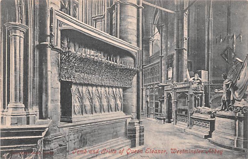 Tomb and Gritte of Queen Eleanor Westminster Abbey United Kingdom, Great Brit...