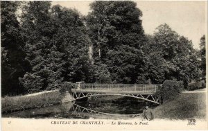 CPA Chantilly- Chateau, Le Hameau, le Pont FRANCE (1008744)