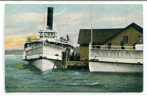 Steamer Vermont at Dock Burlington VT 1910c postcard