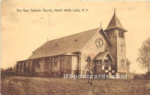 The New Catholic Church - White Lake, New York NY Postcard
