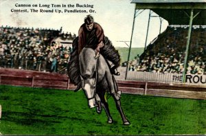 Oregon Pendleton The Round Up Cannon On Long Tom In Bucking Contest 1912