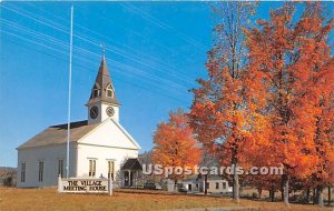 Village Meeting House - Sugar Hill, New Hampshire NH  