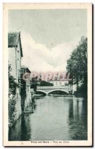 Old Postcard Pacy sur Eure Pont on L & # 39Eure