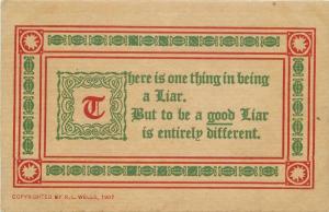 Arts Crafts Liar Saying C-1910 Postcard 13130