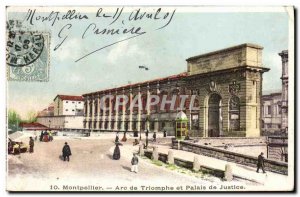 Old Postcard Montpellier Arc de Triomphe and the Palais de Justice
