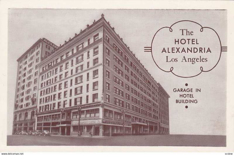 LOS ANGELES, California,1950-1960s ; The Hotel Alexandria