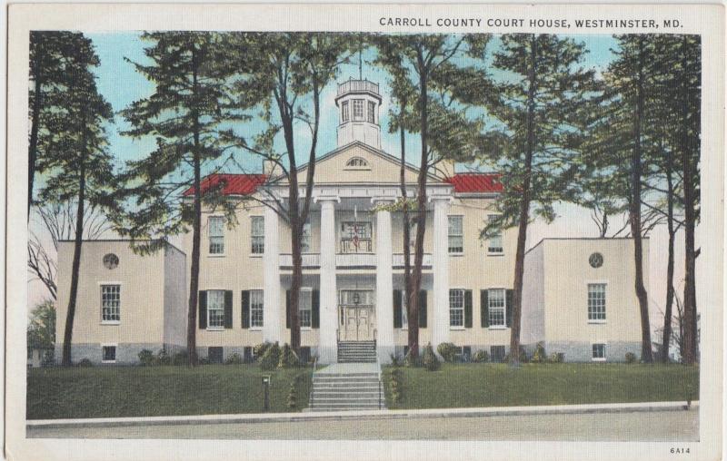 c1920s WESTMINSTER Maryland Md Postcard CARROLL COUNTY COURT HOUSE