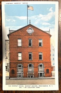 Vintage Postcard 1915-1930 Old Market House Market Sq. Providence Rhode Island