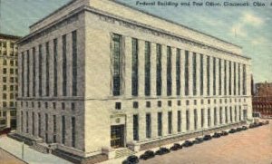 Federal Building and Post Office - Cincinnati, Ohio