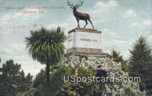 Elk's Rest, Mountain View Cemetery - Oakland, California CA  