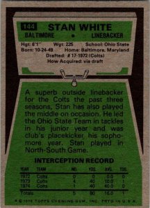 1975 Topps Football Card Stan White Baltimore Colts