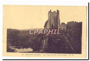 Crozant (Creuse) Old Postcard Tower Carree and Creuse