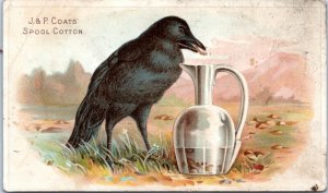 Trade Card - J & P Coats Spool Cotton - Crow and Pitcher