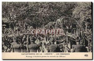 Old Postcard Catastrophe of Freedom The funerals Extends & # 39artillerie car...