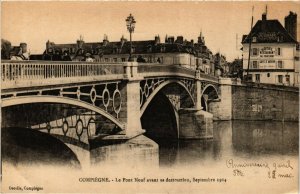 CPA Compiegne Le Pont Neuf avant sa destruction FRANCE (1013901)