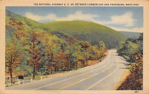 National Highway between Cumberland and Frostburg - Cumberland, Maryland MD  