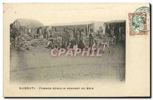 Old Postcard Djibouti Somali Women somalsi selling wood TOP