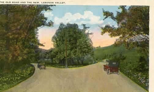 PA - Lebanon Valley, The Old Road & The New