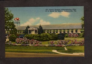 FL US Navy Naval Hospital Admin Bldg Air Station Jacksonville Florida Postcard