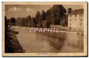 Postcard Old Bridge & # 39Ouilly The Deversoir