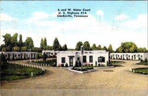 Clarksville TN Tennessee  A & W MOTOR COURT~James Ware  ROADSIDE MOTEL  Postcard