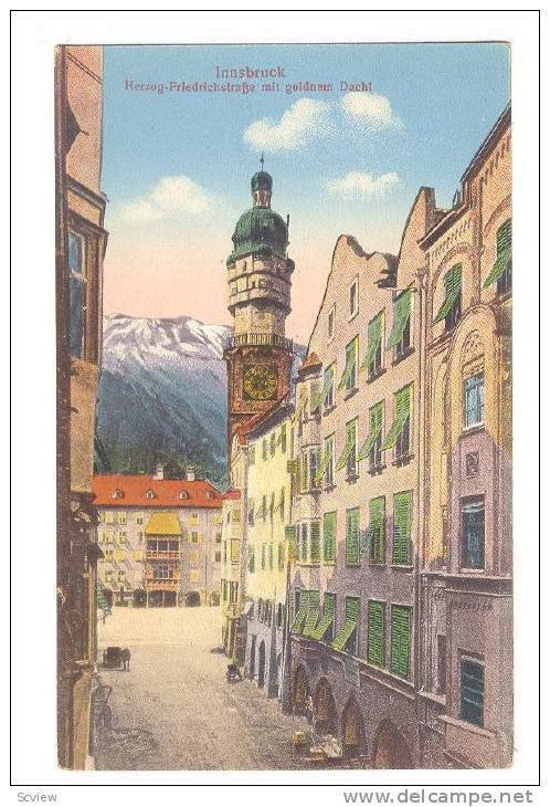 Herzog-Friedrichstrasse Mit Goldnem Dachl, Innsbruck, Tyrol, Austria, 1900-1910s