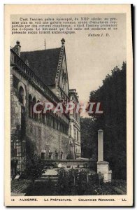 Old Postcard Auxerre The Columns Prefecture Romanes