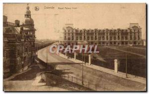 Old Postcard Belgium Ostend Royal Palace Hotel