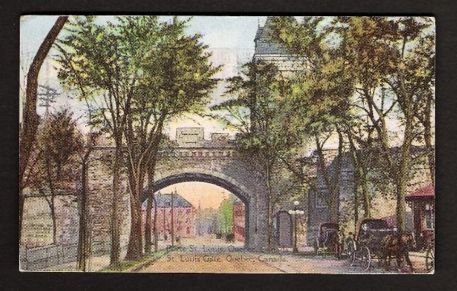 St Louis Gate Quebec City, Quebec 1929 - Used - Some Corner Wear