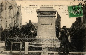 CPA PERONNE 1917 - Le Piedestal de la Statue de Marie Foure - Les (514825) 