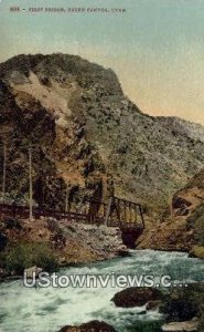 First bridge - Ogden Canyon, Utah UT  