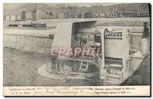 Postcard Old New Army cannon french 350mm