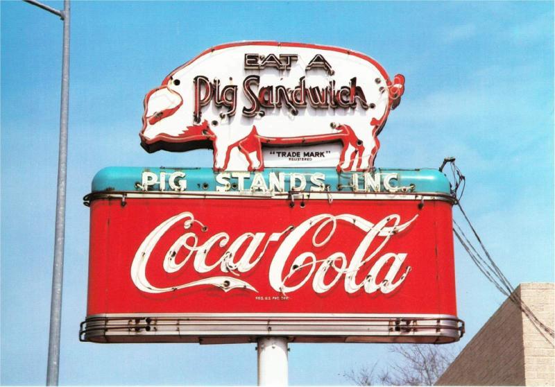 Coca-Cola Sign Eat a Pig Sandwich in Texas Coke Postcard